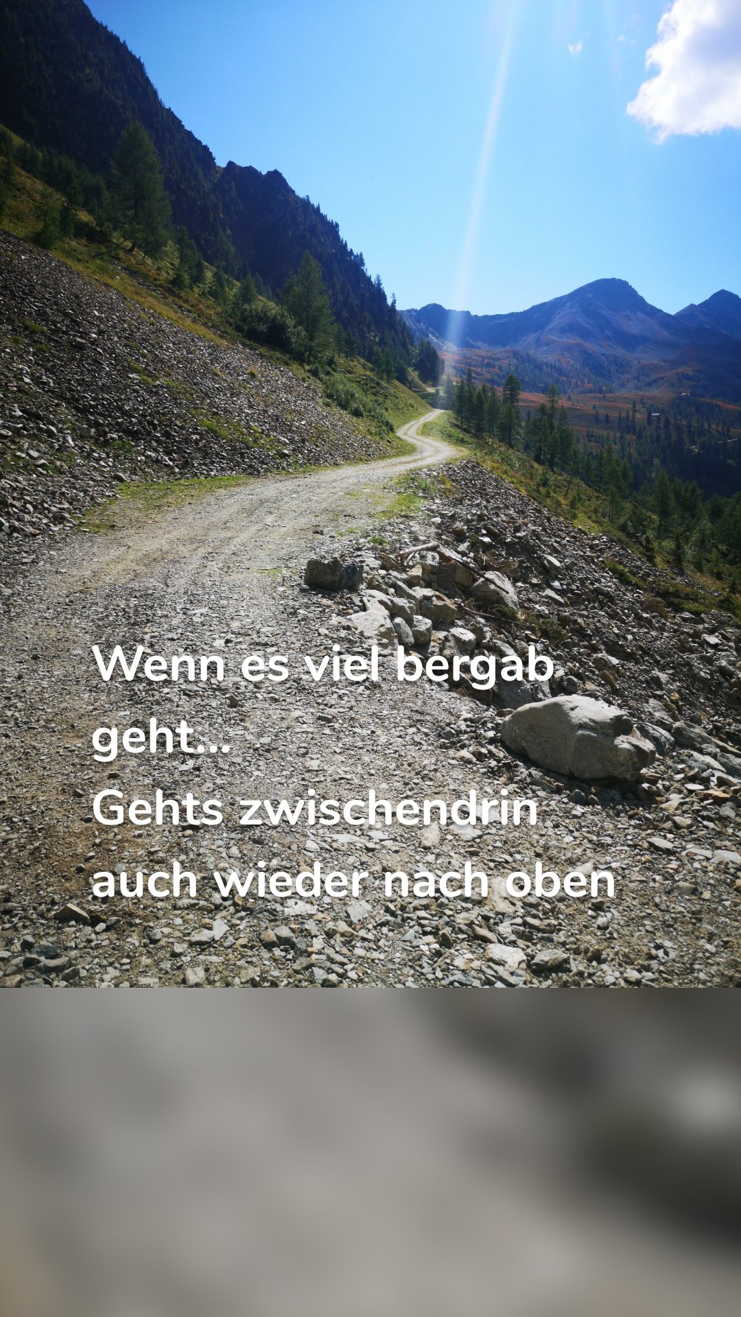 Wenn es viel bergab geht... 
Gehts zwischendrin auch wieder nach oben